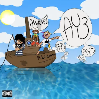 Ay3 by Ayo & Teo