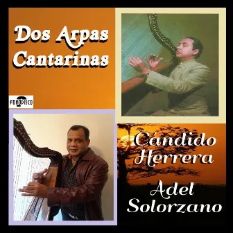 Dos Arpas Cantarinas by Cándido Herrera