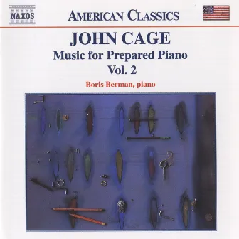 Cage: Music for Prepared Piano by Boris Berman