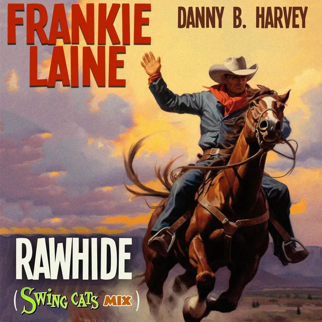 Rawhide - Swing Cats Mix