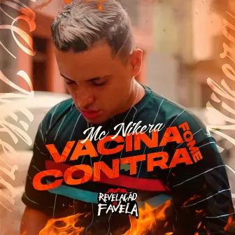 Vacina Contra a Fome by MC NIKERA