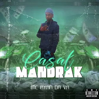 Casal Mandrak by GMF RECORDS