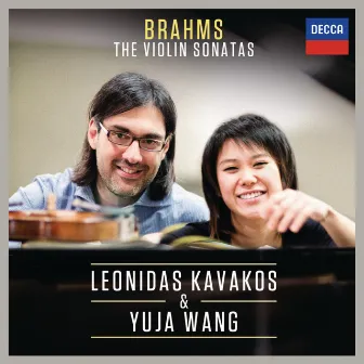 Brahms: The Violin Sonatas by Leonidas Kavakos