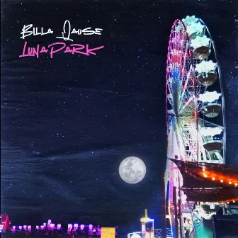 Luna Park by Billa Qause