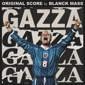 GAZZA (Original Score) by Blanck Mass