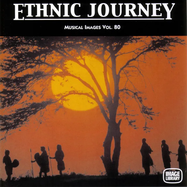 Ethnic Journey: Musical Images, Vol. 80