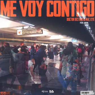 Me voy contigo by Mac xyx