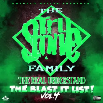 The Real Understand: The Blast It List, Vol. 4 by Tru Stone