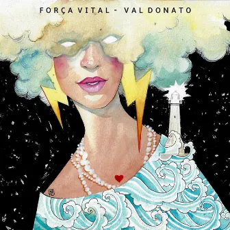 Força Vital by Val Donato