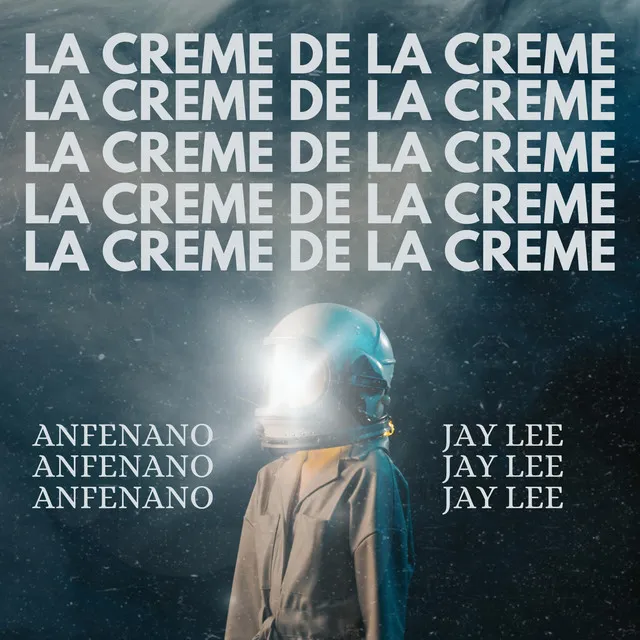 LA CREME DE LA CREME