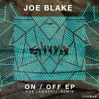 On / Off EP by Joe Blake