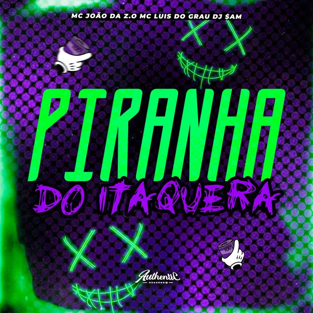 Piranha do Itaquera