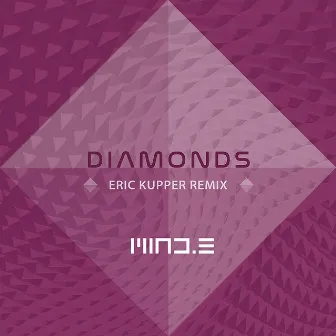 Diamonds (Eric Kupper Remix) by Mind.E