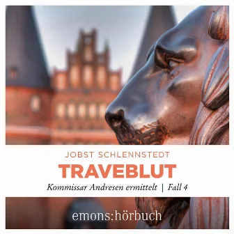 Traveblut (Kommissar Andresen ermittelt, Fall 4) by Jobst Schlennstedt