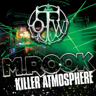 Killer Atmosphere by M.Rook