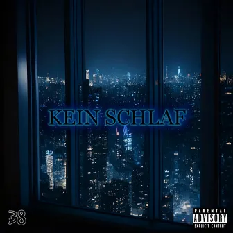 Kein Schlaf by 38Represent