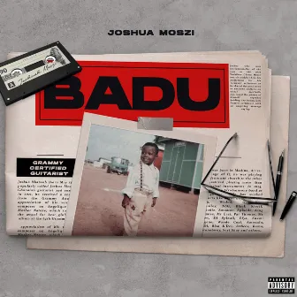 Badu by Joshua Moszi