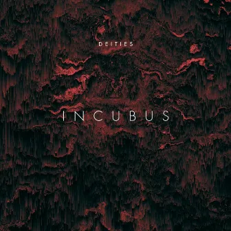 Incubus by Sound of Tomorrow