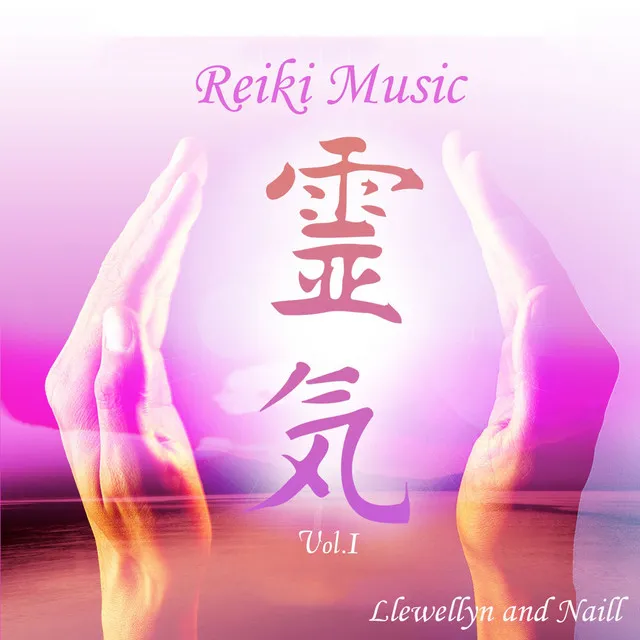 Reiki Music, Vol. 1