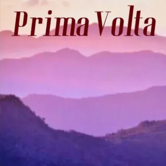 Prima Volta - Extended by Hugh Mane