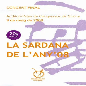 La Sardana de L'Any 2008 by Cobla Bisbal Jove