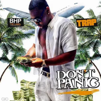 Don't Panic by Trap