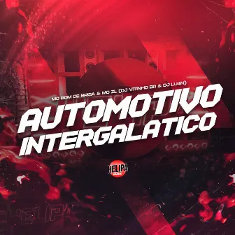 Automotivo Intergalático by DJ Vitinho BR