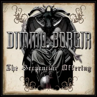 The Serpentine Offering by Dimmu Borgir