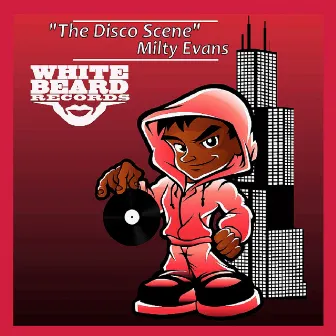 The Disco Scene by Milty Evans