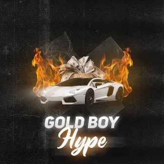 Hype by Gold Boy