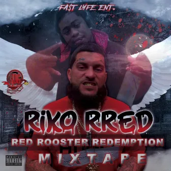 RED Rooster Redemption by Riko Rred