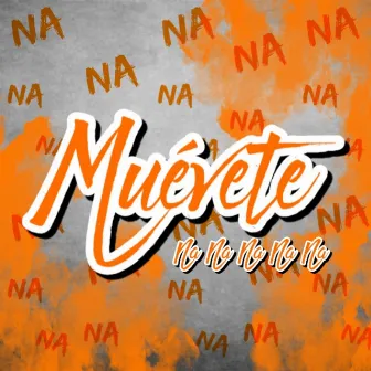 Muevete (na na na na na) by sutil