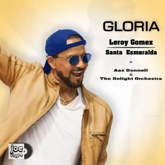 Gloria by Leroy Gomez