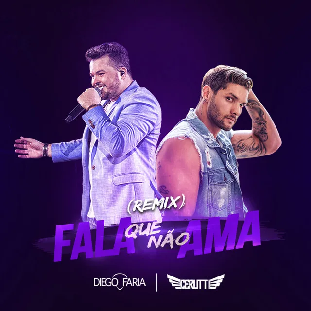 Fala Que Não Ama - Remix