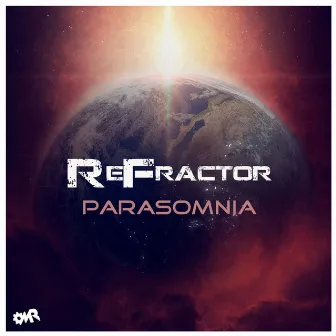 Parasomnia by ReFractor