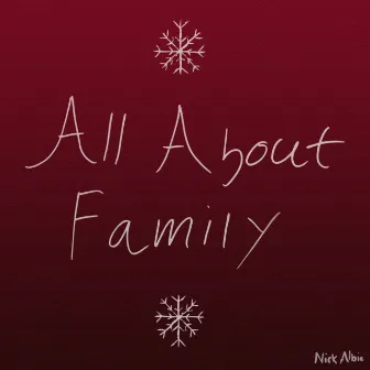 All About Family by Nick Albie