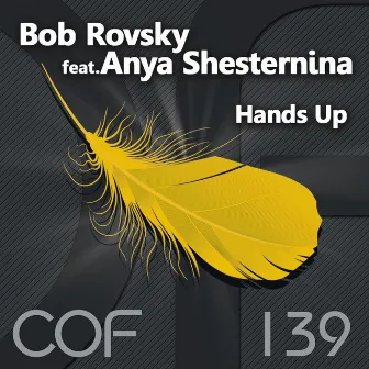 Hands Up by Bob Rovsky