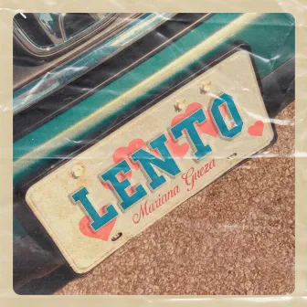 Lento by Mariana Gueza