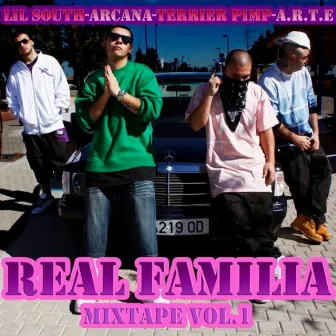 Real familia mixtape, Vol.1 2009 by Terrier Pimp