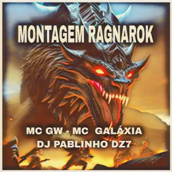 Montagem Ragnarok by DJ PABLINHO DZ7