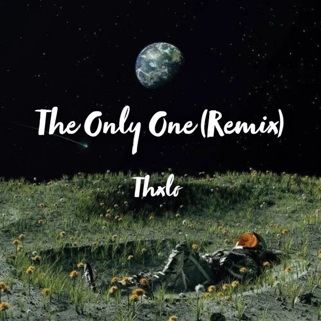 The Only One - Remix