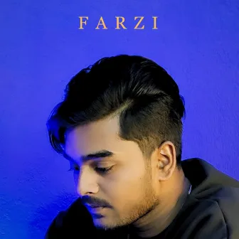 Farzi by RIPUNJAY