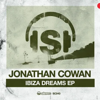 Ibiza Dreams EP by Jonathan Cowan