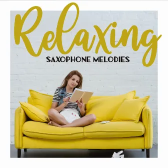 Relaxing Saxophone Melodies: Emotional & Calm Night Journey with Sounds of Sax by Silver Music Universe