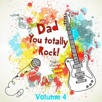 My Dad Totally Rocks, Vol. 4 by SoundSense