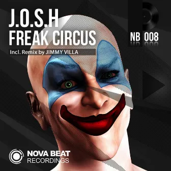 Freak Circus by J.O.S.H.