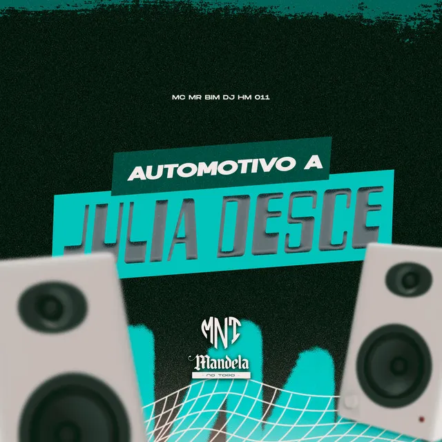 Automotivo a Julia Desce