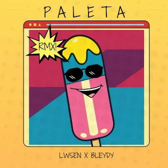 Paleta (Rmx) by Lwsen