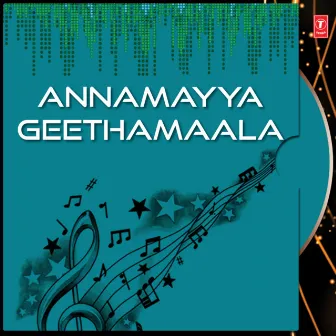 Annamayya Geethamaala by G. Ananad