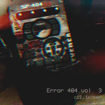 Error 404, Vol. 3 by Nit . Issues